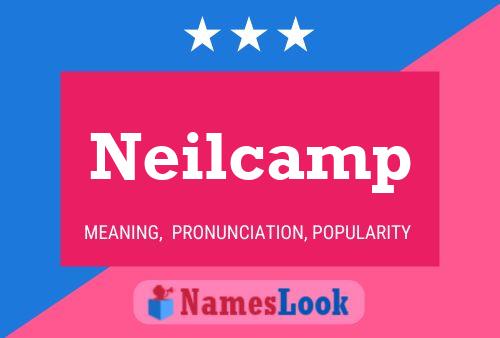 Neilcamp Name Poster