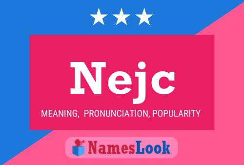 Nejc Name Poster