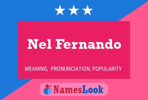 Nel Fernando Name Poster