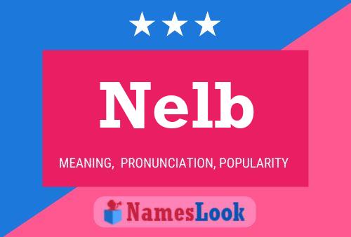 Nelb Name Poster