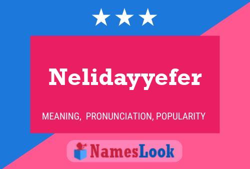 Nelidayyefer Name Poster