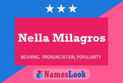 Nella Milagros Name Poster