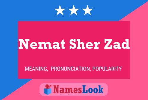 Nemat Sher Zad Name Poster