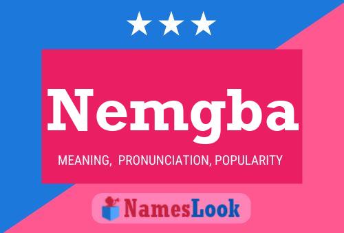 Nemgba Name Poster