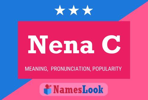 Nena C Name Poster