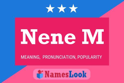 Nene M Name Poster