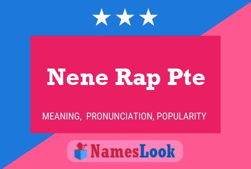 Nene Rap Pte Name Poster