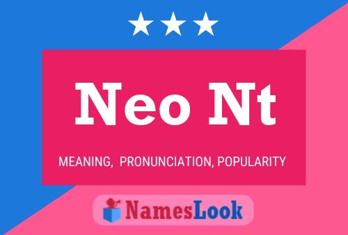 Neo Nt Name Poster