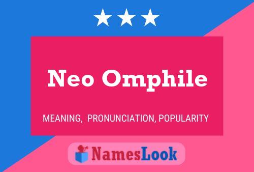 Neo Omphile Name Poster