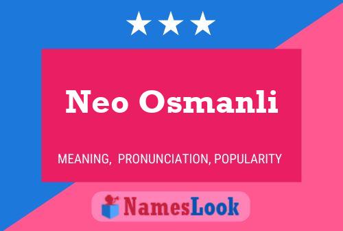 Neo Osmanli Name Poster