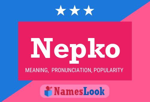 Nepko Name Poster