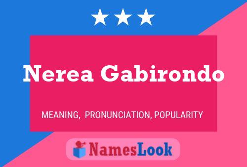 Nerea Gabirondo Name Poster