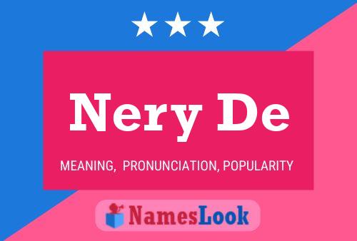 Nery De Name Poster