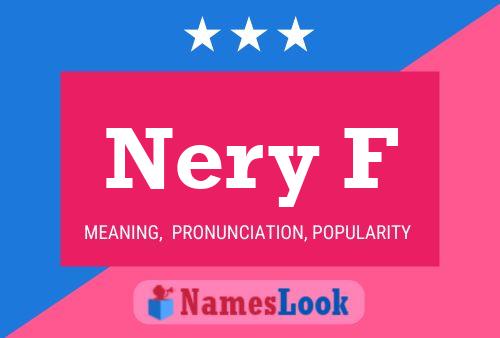 Nery F Name Poster