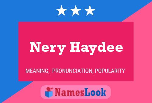 Nery Haydee Name Poster