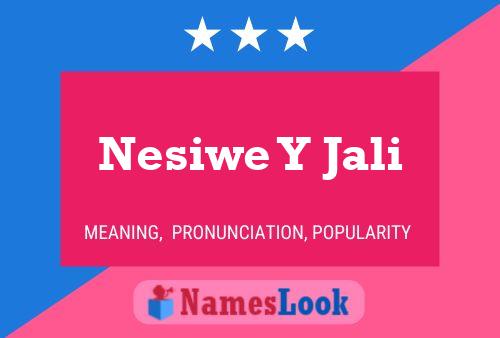 Nesiwe Y Jali Name Poster