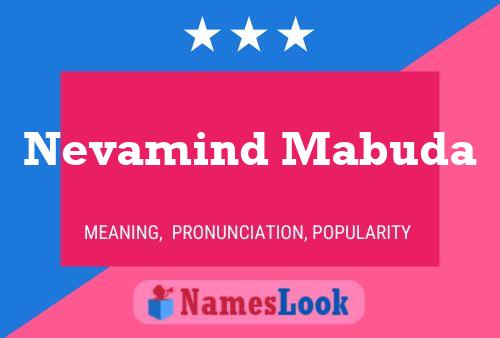 Nevamind Mabuda Name Poster