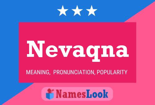 Nevaqna Name Poster