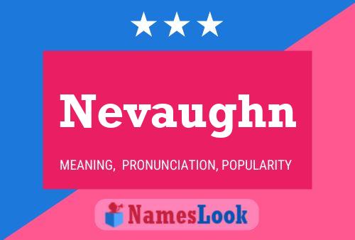 Nevaughn Name Poster