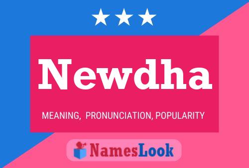 Newdha Name Poster