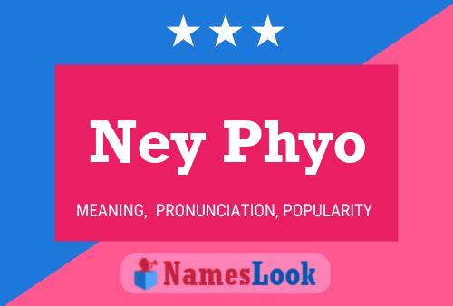 Ney Phyo Name Poster