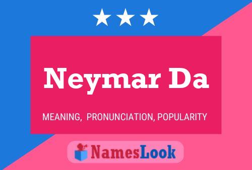 Neymar Da Name Poster