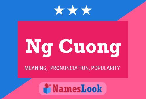 Ng Cuong Name Poster