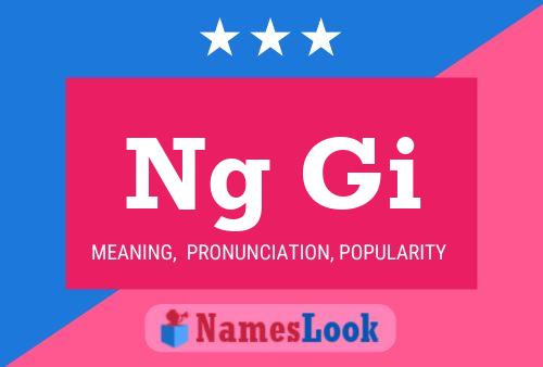 Ng Gi Name Poster