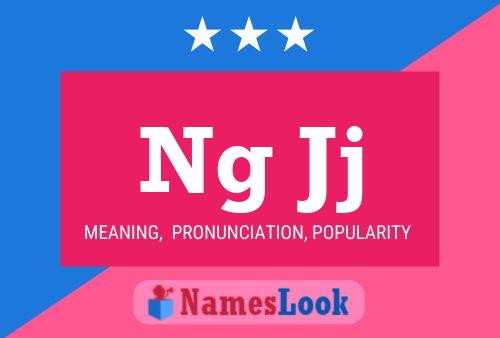 Ng Jj Name Poster