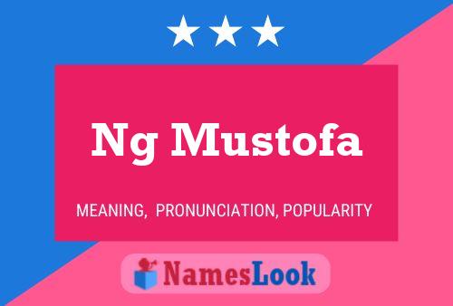 Ng Mustofa Name Poster