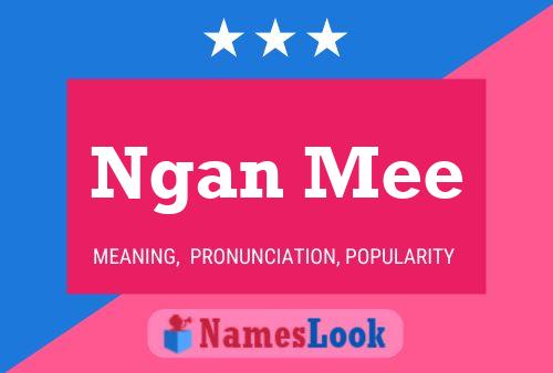 Ngan Mee Name Poster