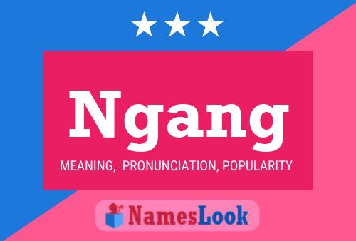 Ngang Name Poster