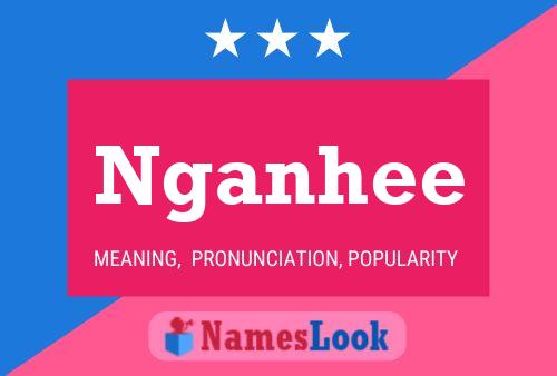 Nganhee Name Poster