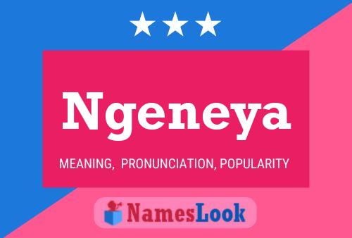 Ngeneya Name Poster