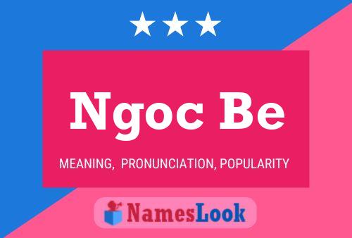 Ngoc Be Name Poster