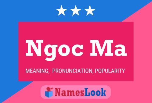 Ngoc Ma Name Poster