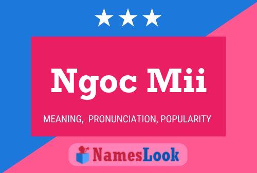 Ngoc Mii Name Poster