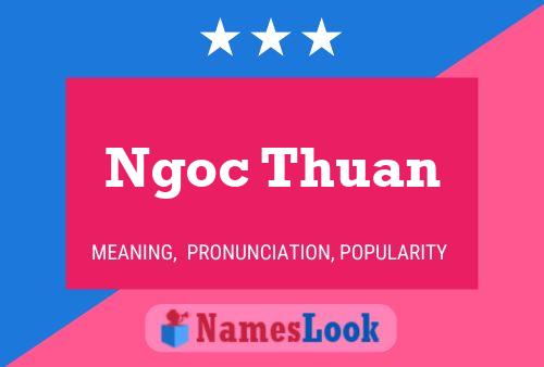 Ngoc Thuan Name Poster