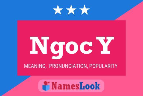 Ngoc Y Name Poster