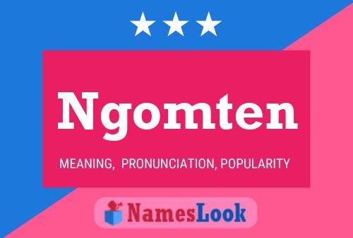 Ngomten Name Poster