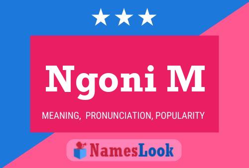 Ngoni M Name Poster