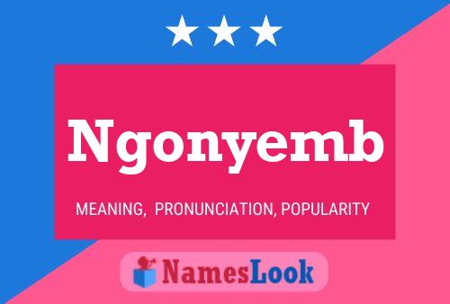 Ngonyemb Name Poster