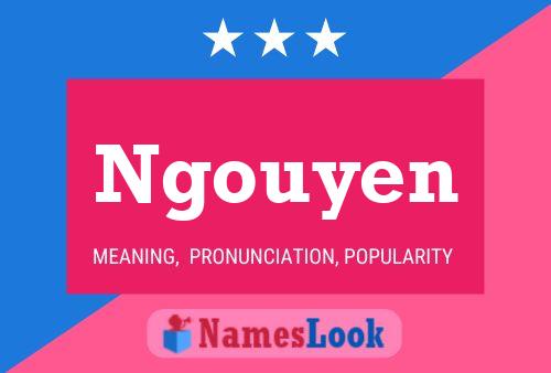 Ngouyen Name Poster