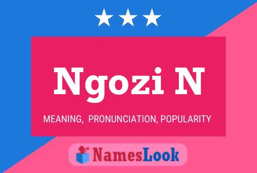 Ngozi N Name Poster