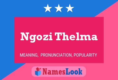 Ngozi Thelma Name Poster