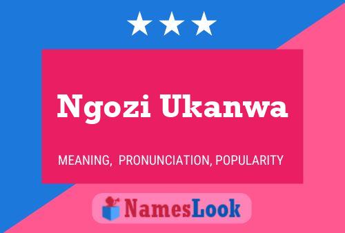 Ngozi Ukanwa Name Poster