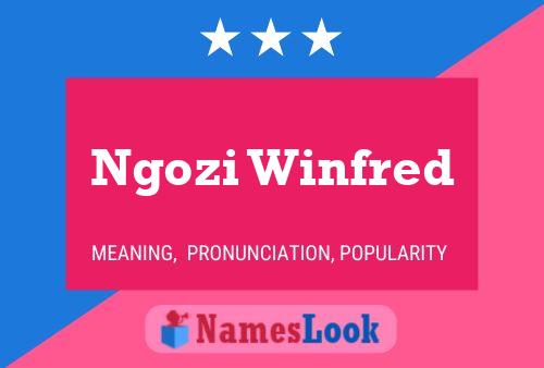 Ngozi Winfred Name Poster