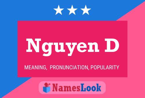 Nguyen D Name Poster