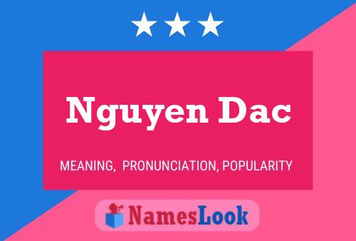 Nguyen Dac Name Poster