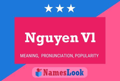 Nguyen Vl Name Poster